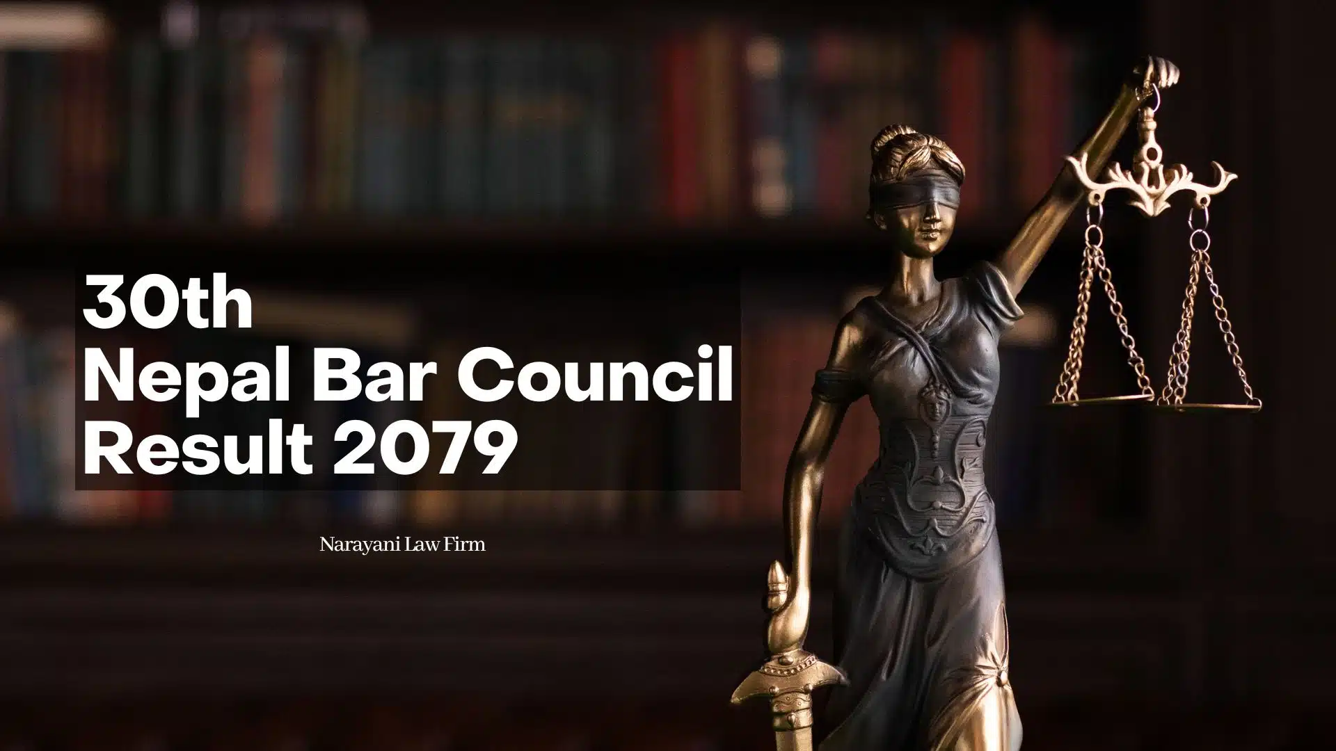Nepal Bar Council Result 2079: 30th Advocate Level Exam Result